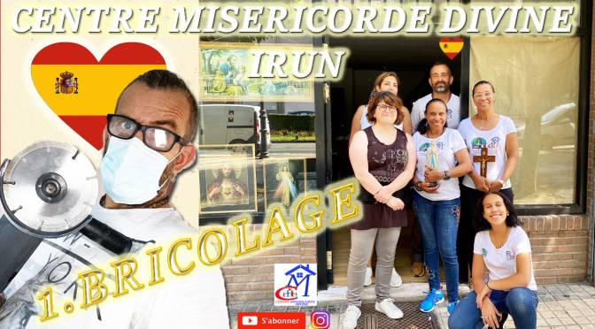 CENTRE MISERICORDE DIVINE. BRICOLAGE DU NOUVEAU LOCAL.